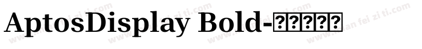 AptosDisplay Bold字体转换